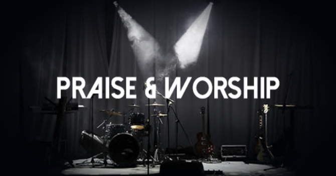 Praise & Worship