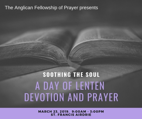 Soothing the Soul: A Day of Lenten Devotion and Prayer