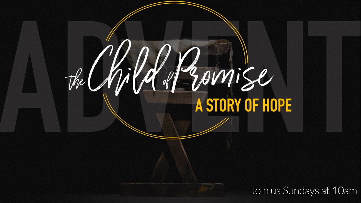 Promised Child Child of Promise | Peace Mennonite Church