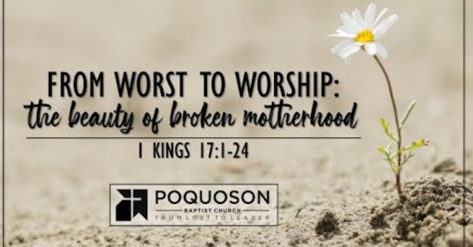 From Worst to Worship