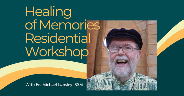 Healing of Memories Workshop 