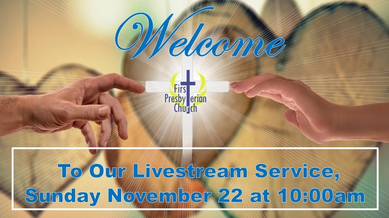 Sunday November 22 Livestream Service