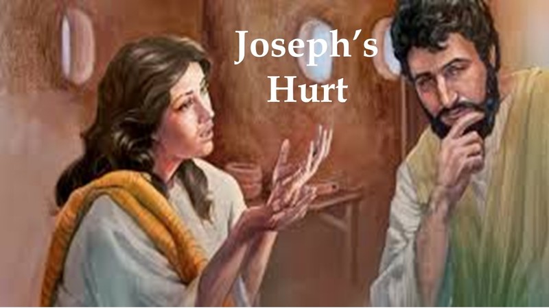 Joseph's Hurt