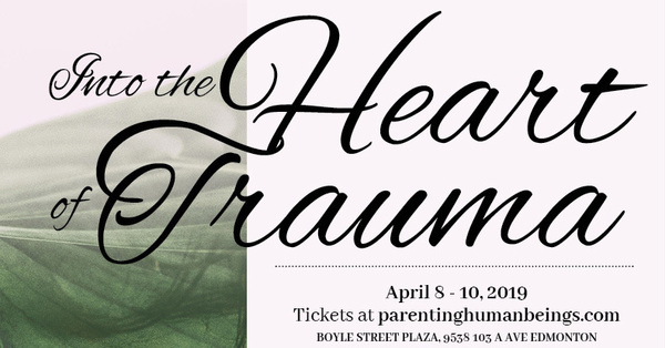 Into the Heart of Trauma Conference