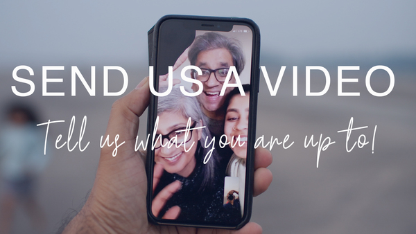 Send Us a Video