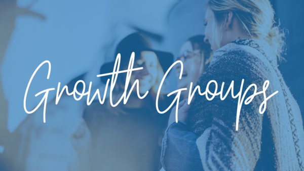 Growth Groups 