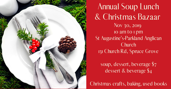 St. Augustine's Parkland Soup Lunch and Christmas Bazaar