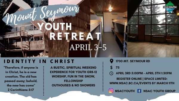 Youth Retreat at Mt Seymour Chalet
