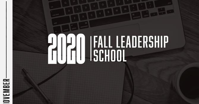  FALL LEADERSHIP SCHOOL REGISTRATION 
