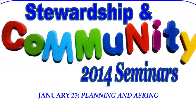 Diocesan Stewardship Seminars for 2014 - Number 1- Planning and Asking  image