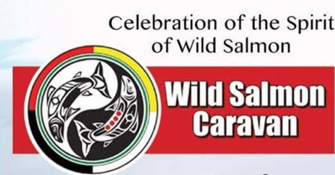 Support the 2016 Wild Salmon Caravan image