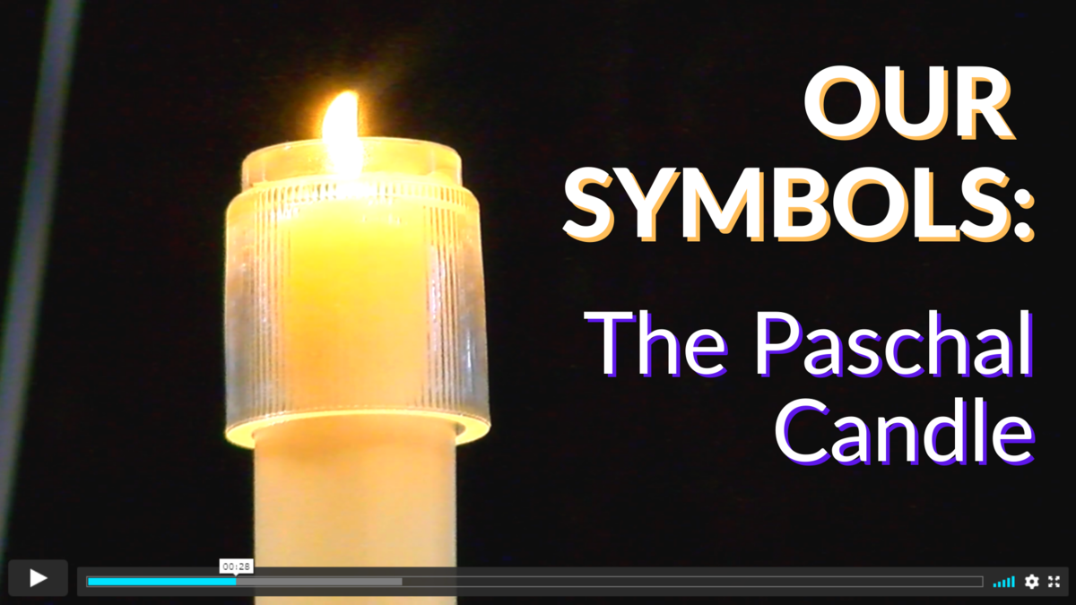Our Symbols The Paschal Candle Christ Church Cathedral