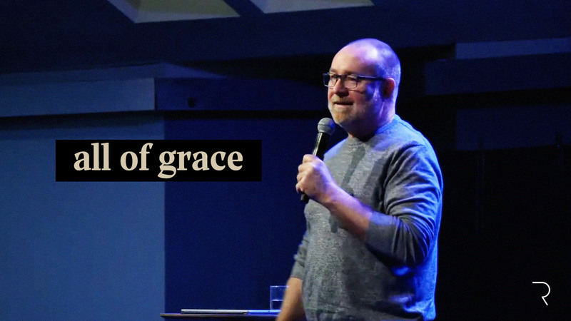 All Of Grace