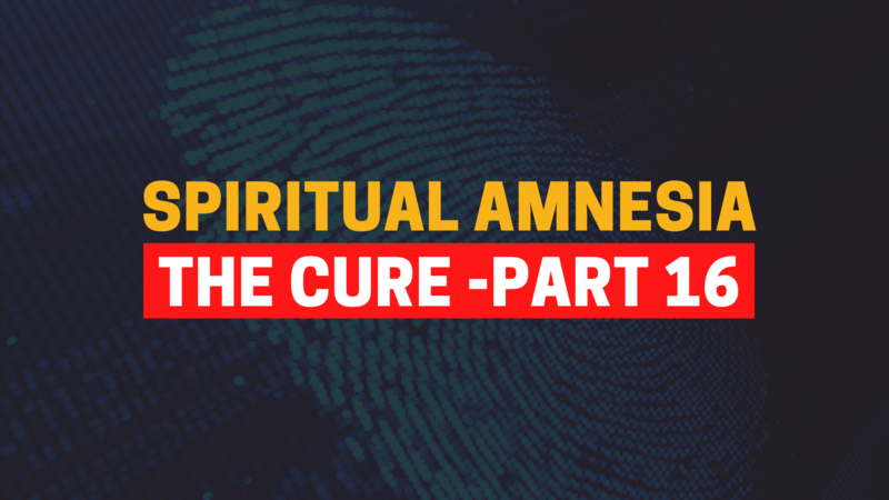 Identity In Christ - Part 16