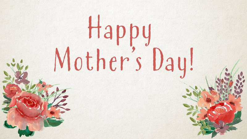Mother's Day 2021