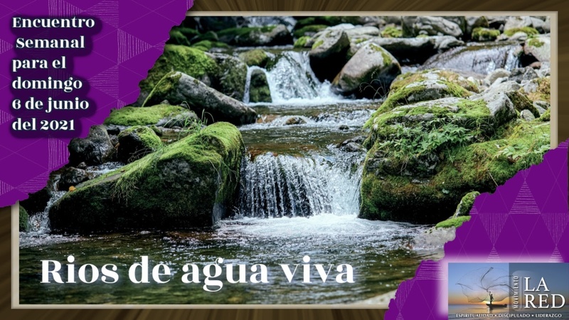 Ríos de Agua Viva