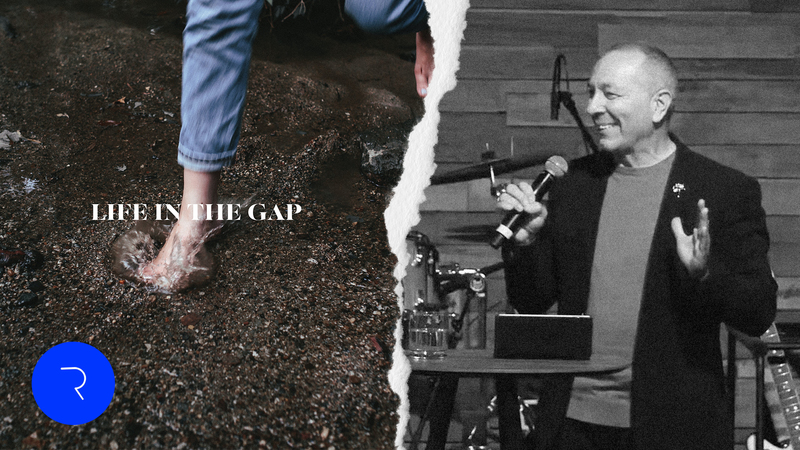 Life in the Gap