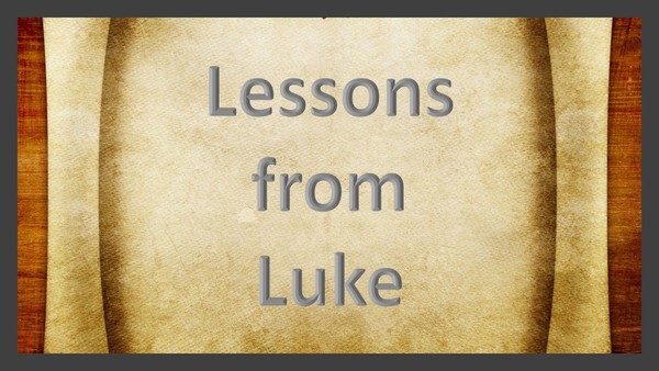 Lessons From Luke