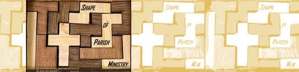 The Future Shape of Parish Ministry
