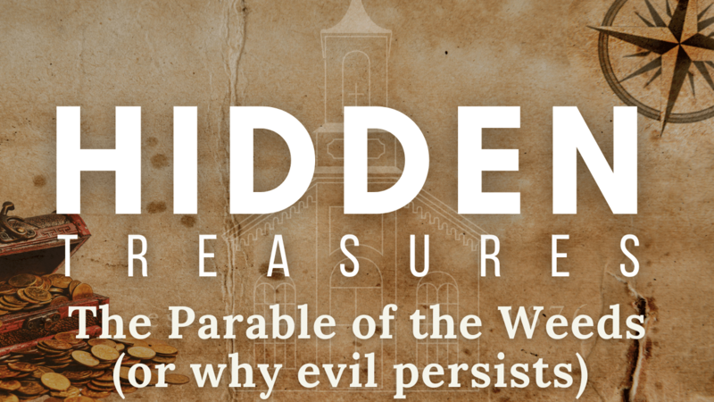 The Parable of the Weeds