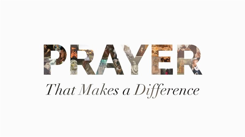 Prayer That Makes A Difference