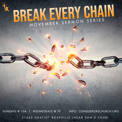Break Every Chain!