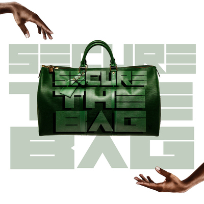 Secure the Bag (Bonus Edition)