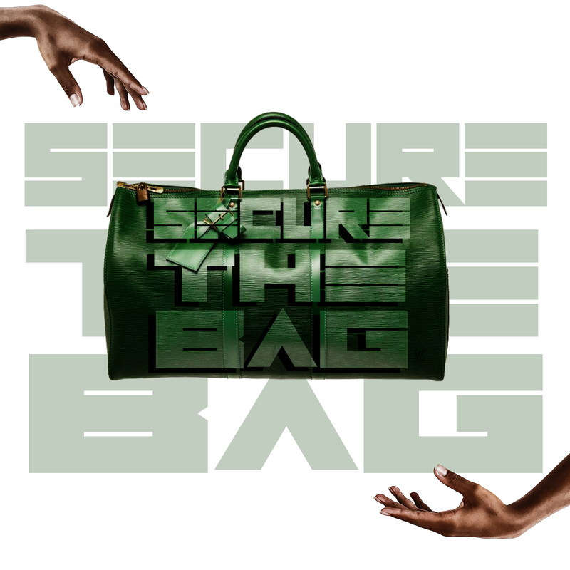 Secure the Bag (Bonus Edition)