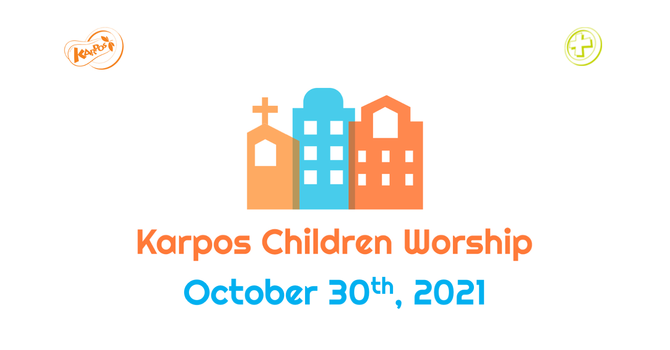 211030 Cantonese Children Worship (廣東話版）