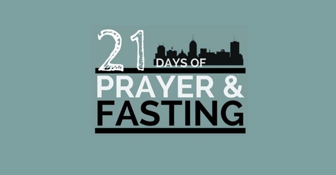 21 Days of Prayer & Fasting image