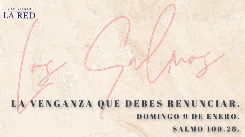 La venganza que debes renunciar