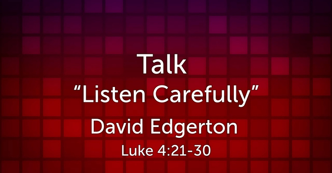 Talk "Listen Carefully" image