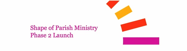 Shape of Parish Ministry Consultation