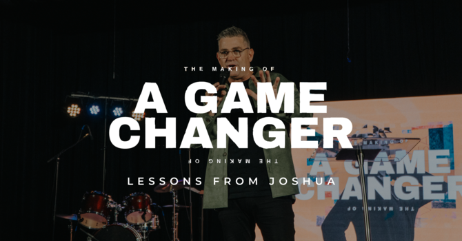 THE MAKING OF A GAME CHANGER