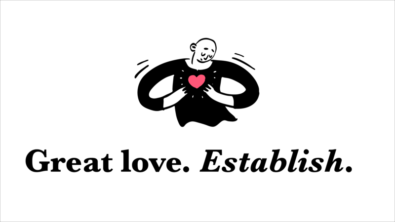 Great Love. Establish