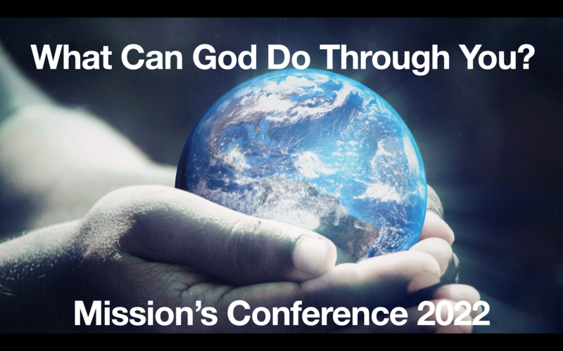 2-25-22 Friday Night Mission's Conference