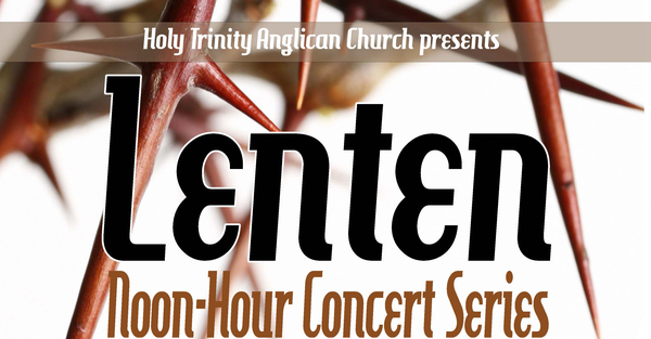 Lenten Noon-hour Concert Series