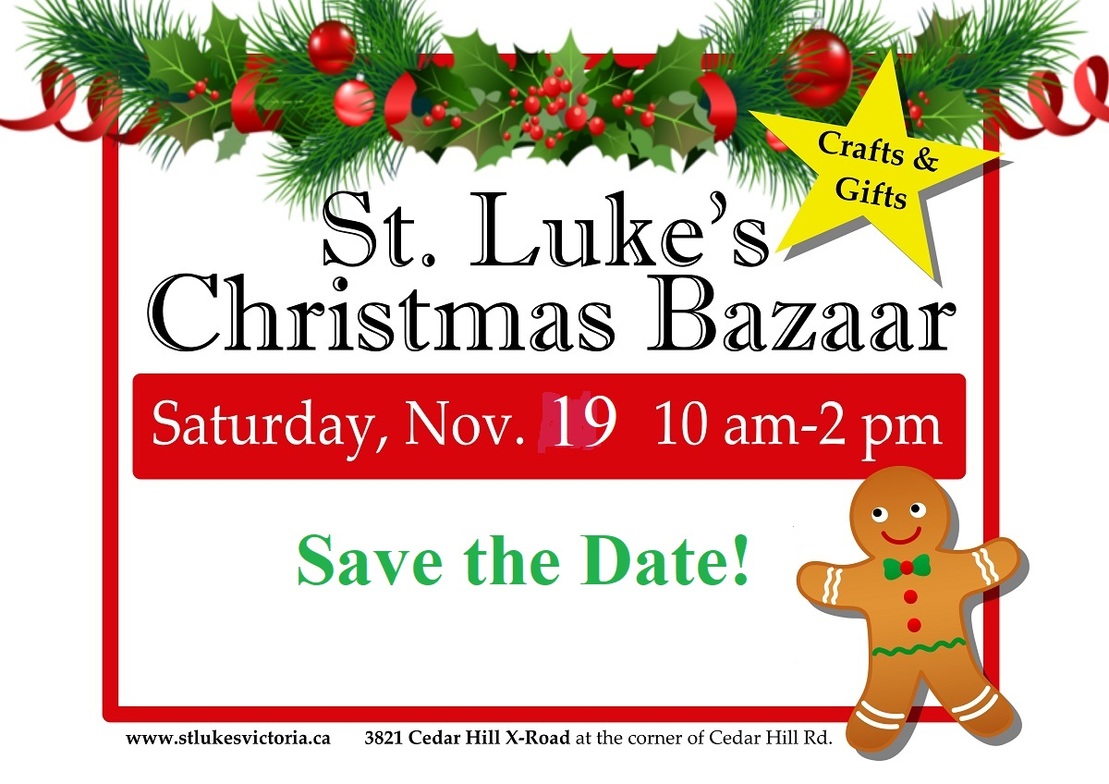 Sign Up For Christmas Help 2022 In California St. Luke's Christmas Bazaar | Fundraising | St. Luke Cedar Hill Anglican  Church