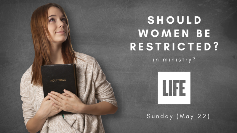 Should women be restricted in ministry?
