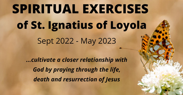 St. Ignatius of Loyola Spiritual Exercises  Information Evening