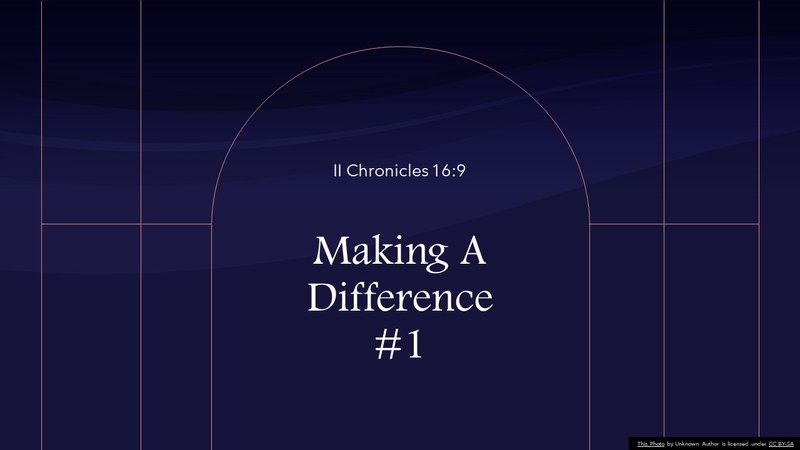 Making A Difference #1