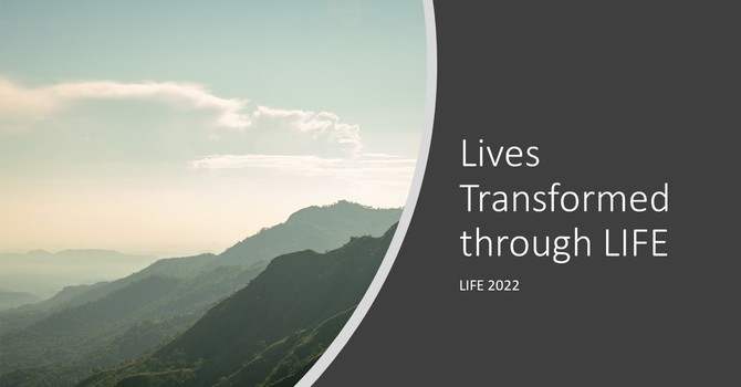 Lives Transformed through LIFE
