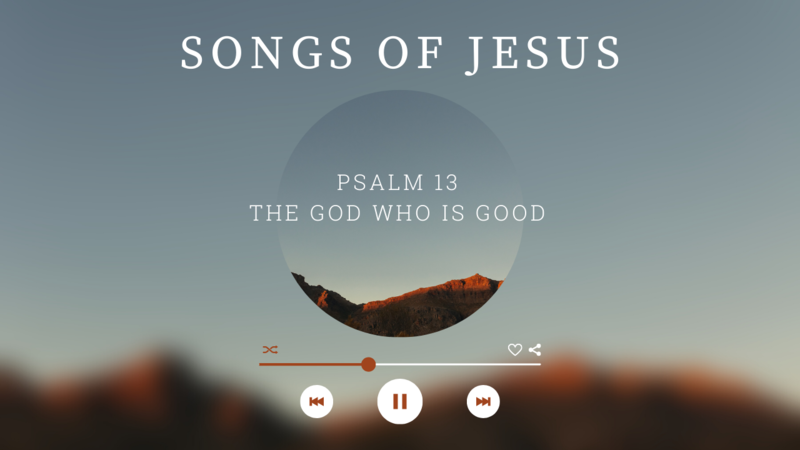 5. The God Who Is Good