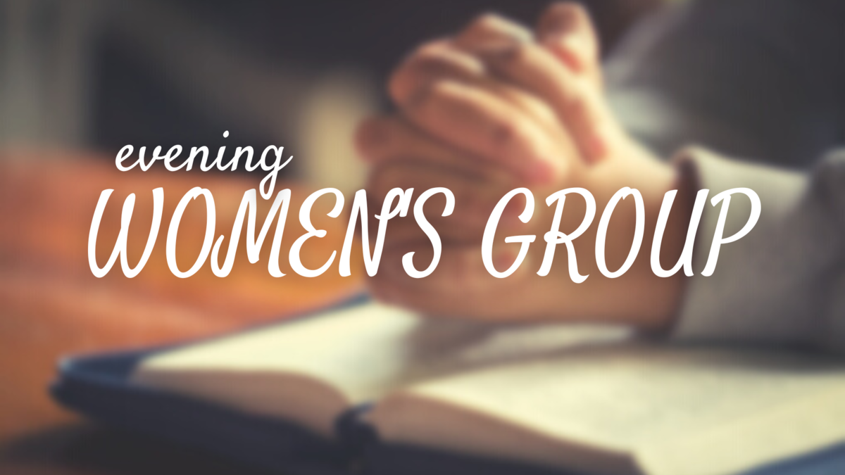 Evening Women's Group Vineyard Community Church