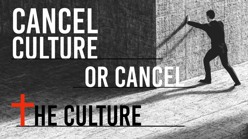 Cancel Culture or Cancel the Culture
