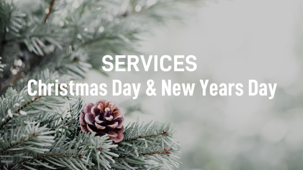 Christmas & New Years Day Services