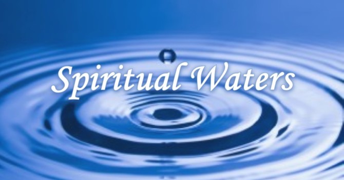 Spiritual Waters