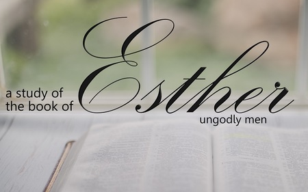 A Study of The Book of Esther