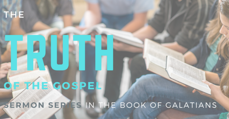 The Truth of the Gospel