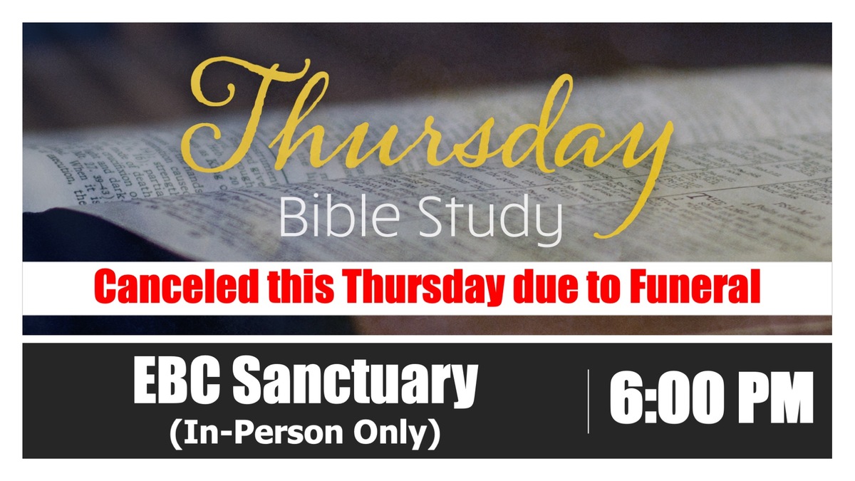 thursday-bible-study-canceled-ebenezer-baptist-church